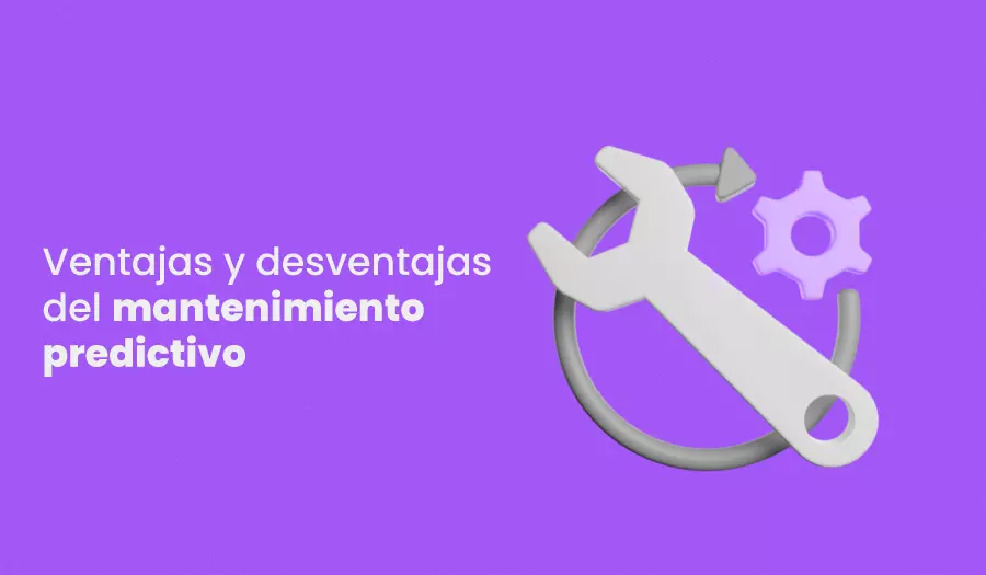 Ventajas Y Desventajas Del Mantenimiento Predictivo Guía Práctica 1024